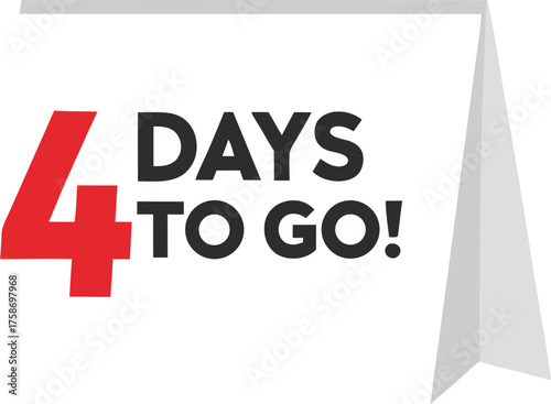 Red four days countdown sign vector
