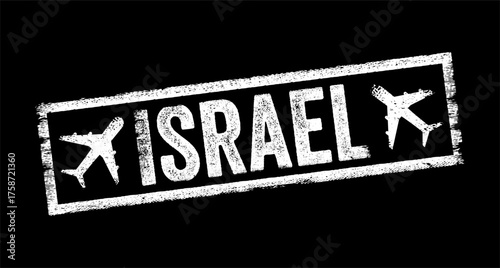 Israel - is a country in the Southern Levant, West Asia, text emblem stamp with airplane