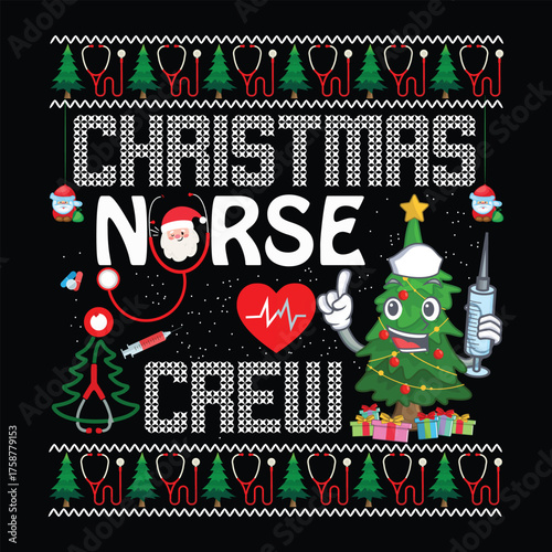 Christmas nurse crew Christmas graphic prints set, t shirt designs for ugly sweater x mas party. 