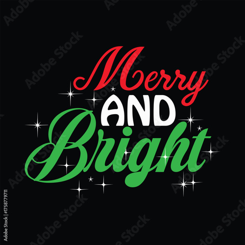 Merry and bright Christmas graphic prints set, t shirt designs for ugly sweater x mas party. 