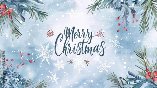 Winter Christmas background: elegant “Merry Christmas” calligraphy with snowy fir branches, cones, red berries and large snowflakes on a gentle blue watercolor background