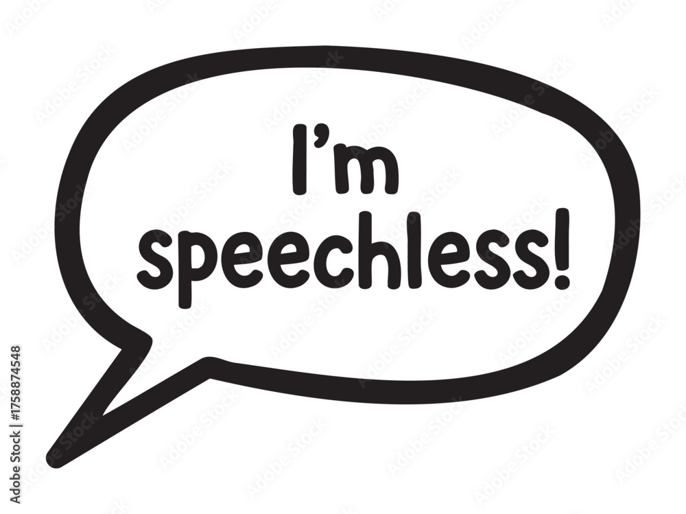 Fototapeta premium Black outline speech bubble graphic with the text 