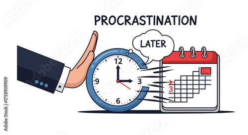 Stop procrastination now! Manage time effectively and boost productivity to achieve success