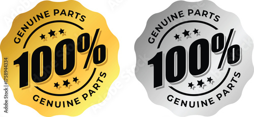 100% Genuine Parts Gold and Silver Seal Set | Reliable Quality Assurance Badges for Automotive Industry and Product Guarantees