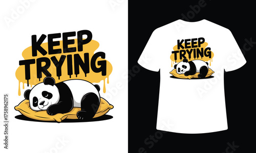 Cute panda illustration with keep trying message on pillow and t shirt mockup