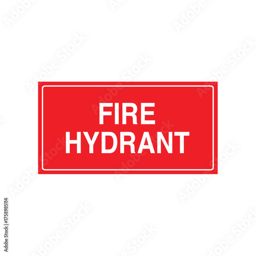 Red Fire Hydrant Sign: Essential Safety Banner for Water Access Point Graphic