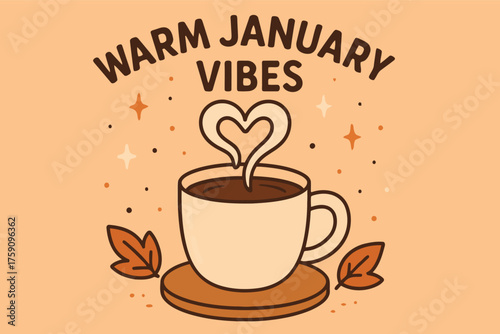 Cozy warm january vibes with a heart shaped coffee steam