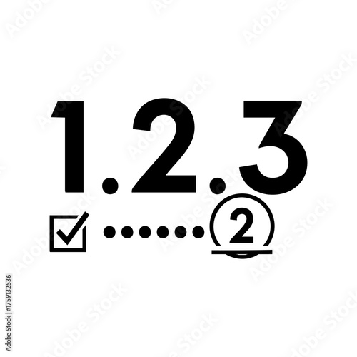 Vector art of simple graphic illustration of the numbers 1, 2, and 3 with a checkmark and a dotted line leading to the number 2 inside a circle