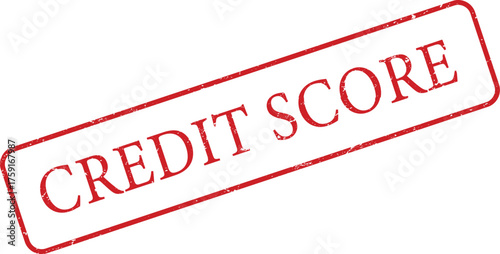 Credit Score Red Grunge Stamp for Finance and Vetting