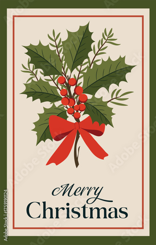 Merry Christmas Holly and Red Bow Vector Illustration.