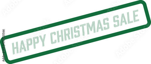 Green bordered Happy Christmas Sale stamp for festive shopping discounts and seasonal promotions