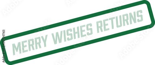 Official Festive Merry Wishes Returns Policy Indicator in a Modern Green Rectangle
