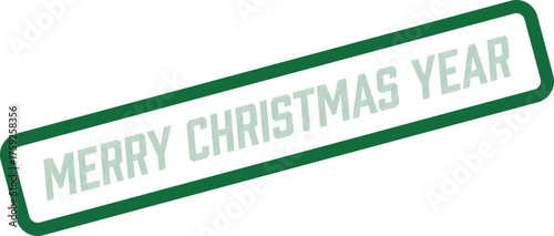 Merry Christmas Year green stamp celebrating annual holiday seasons and wishes for a joyful festive period