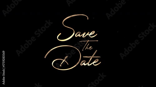 Save The Date featuring elegant gold foil calligraphy and decorative liquid splash elements an excellent choice for materials like wedding invitations formal event announcements or digital banners