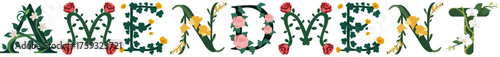 AMENDMENT, Floral Typography Alphabet Print