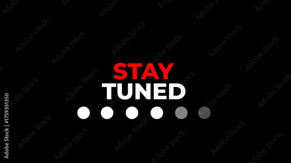 Stay tuned loading animation with smooth bouncing dots in 4K resolution and transparent background. Perfect for intros, streaming screens, and motion design projects. alpha channel