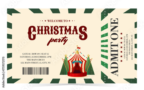 Christmas circus ticket design template with tent, tree. Retro vector illustration isolated on white background. Vintage entry mockup coupon for magic show, theatre, attractions, carnival