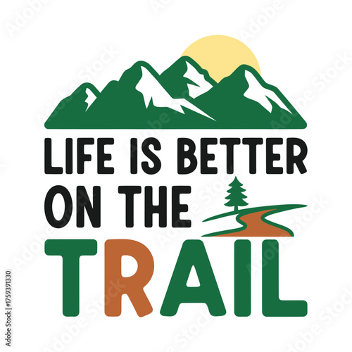 Mountains sun and trail text hiking nature