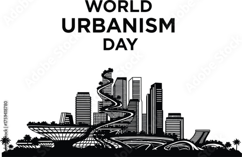 World urbanism day vector illustration, modern city skyline with buildings