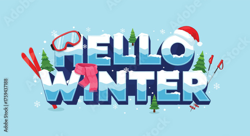 Festive Hello Winter Text with Winter Sports Elements.