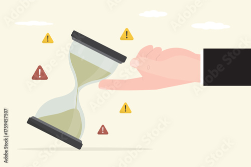 Deadline, sandglass. Patience time. Project or task deadline, running out time management. Businessman or employee hand trying to stop hourglass or hourglass before fall