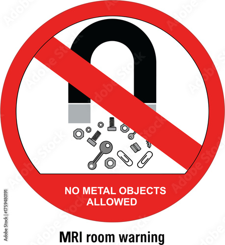 No metal objects allowed sign MRI room warning vector illustration isolated on white background