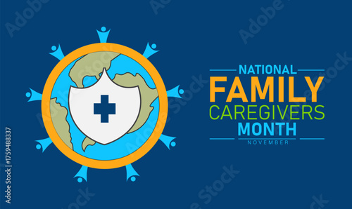 National Family Caregivers Month Poster Banner and Background Abstract Design Template with Heart Hands and Family Illustration for Health Support Awareness Compassion and Community Care Campaign
