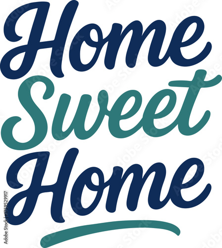 Home Sweet Home Adobe Illustrator AI Source File – Fully Editable & Convertible (EPS, SVG, PNG, JPEG, DXF, PDF)