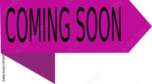 
coming soon icons. For new upcoming product. transparent png and vector. announce, badge, flag, graphic, label, overlay, poster, product, promotion, retail, ribbon, sale, shopping.
