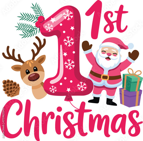 Baby’s First Christmas Celebration Illustration, Cute Santa and Reindeer 1st Christmas Design