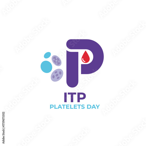 Idiopathic Thrombocytopenic Purpura (ITP), Platelets Day, a purple ribbon, and a blood drop