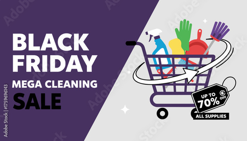 Black Friday Mega Cleaning Sale graphic with shopping cart full of household supplies Up to 70 off