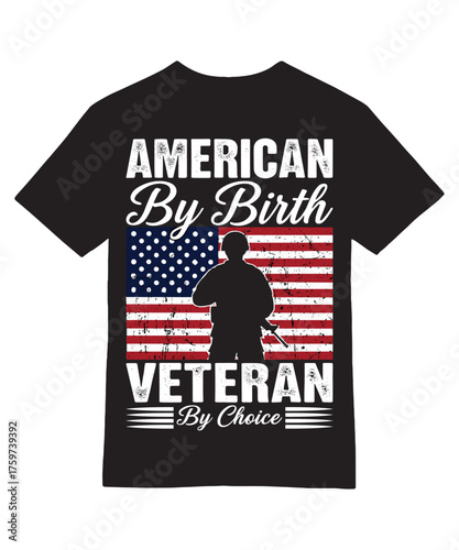 American By Birth Veteran By Choice Flag Tee