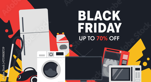 Black Friday sale graphic with major home appliances electronics and up to 70 discount