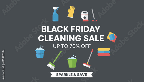Black Friday Cleaning Sale promotion offering up to 70 off on various cleaning essentials