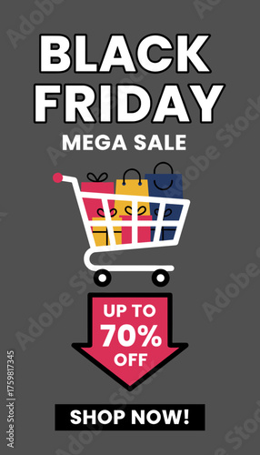 Black Friday Mega Sale with shopping cart gifts shopping bags and up to 70 off Shop now
