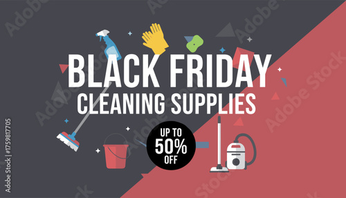 Black Friday sale graphic for cleaning supplies offering up to 50 off household products