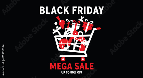 Black Friday Mega Sale graphic Shopping cart full of gifts and deals Up to 80 off