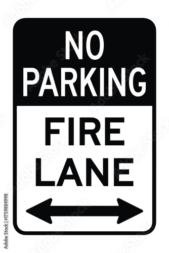 No parking fire lane sign with double arrows