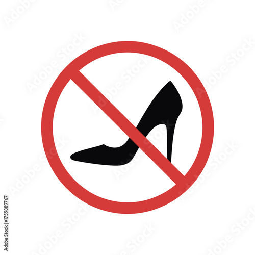 No high heels allowed sign prohibiting stiletto shoes