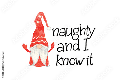 Naughty and I know it
