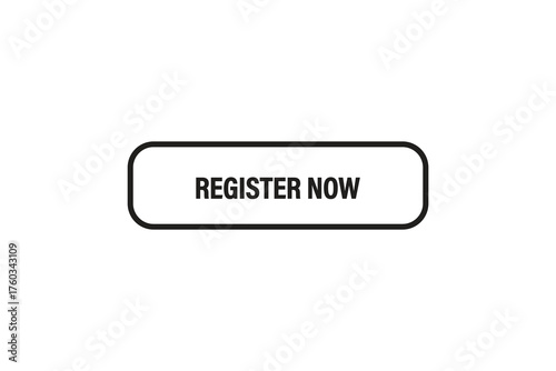 Print button ,web template, register now, banner label, vector symbol 


