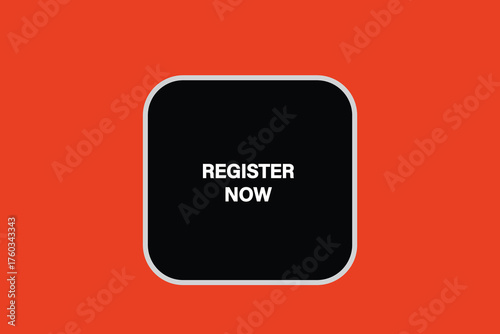 Print button ,web template, register now, banner label, vector symbol 


