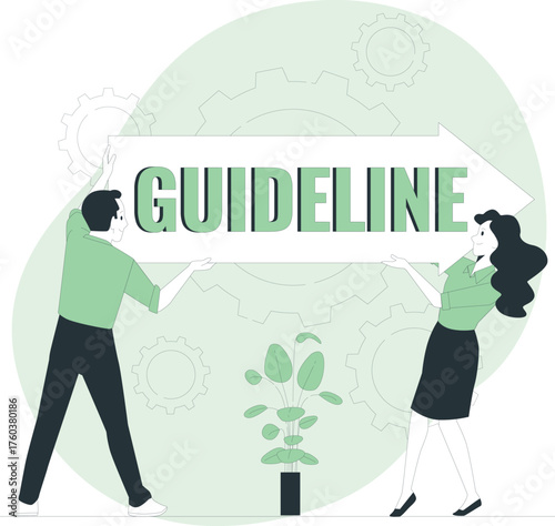 People holding a sign with the word GUIDELINE and gears in the background Keywords: guideline, rule, instruction, direction, policy, standard, procedure, regulation, law, principle