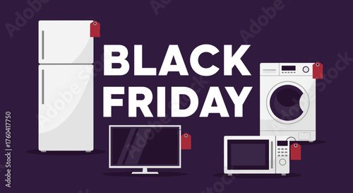 Black Friday sale banner Refrigerator washing machine TV and microwave deals