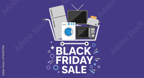 Black Friday Sale Shopping cart filled with electronics and home appliances Retail marketing graphic