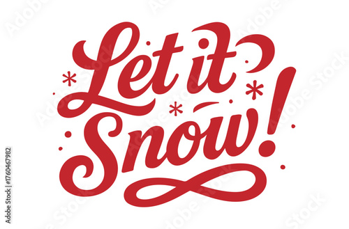 Festive holiday spirit with this cheerful "Let it Snow!" message, ideal for seasonal greetings, winter promotions, and adding a touch of joyful whimsy
