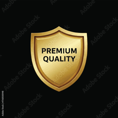 A radiant golden shield, featuring "PREMIUM QUALITY" in bold black text, clearly conveys a strong commitment to superior standards, excellence, and high value.