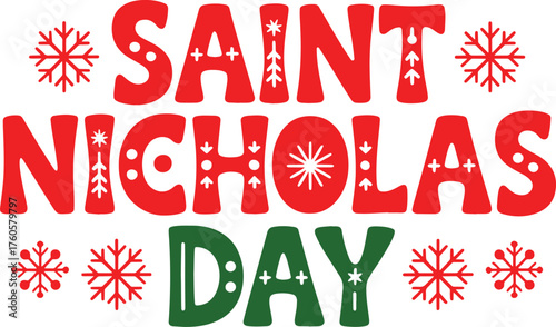Saint Nicholas Day Festive Typography with Snowflakes and Decorative Elements