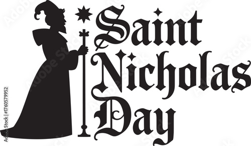 Saint Nicholas Day silhouette with a robed figure holding a staff and celebratory text
